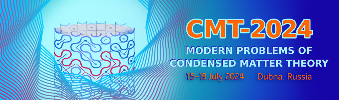 Modern Problems of Condensed Matter Theory (CMT 2024)